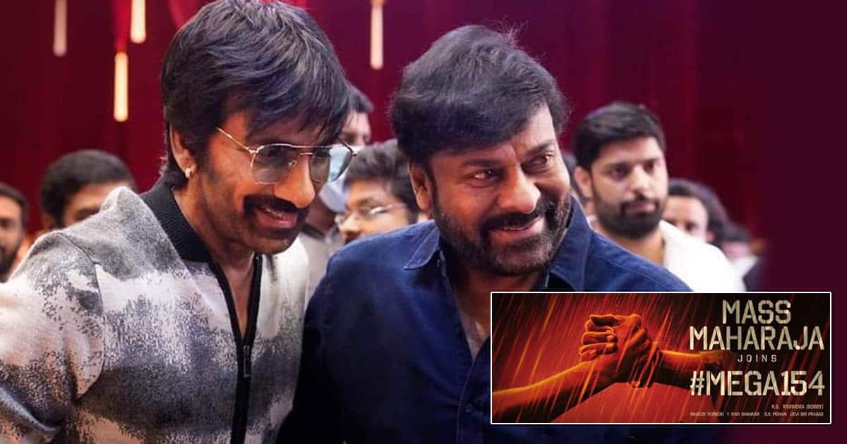 Mega 154: Ravi Teja Unites With Chiranjeevi For A Powerful & Lengthy Role, Makers Make An Official Announcement