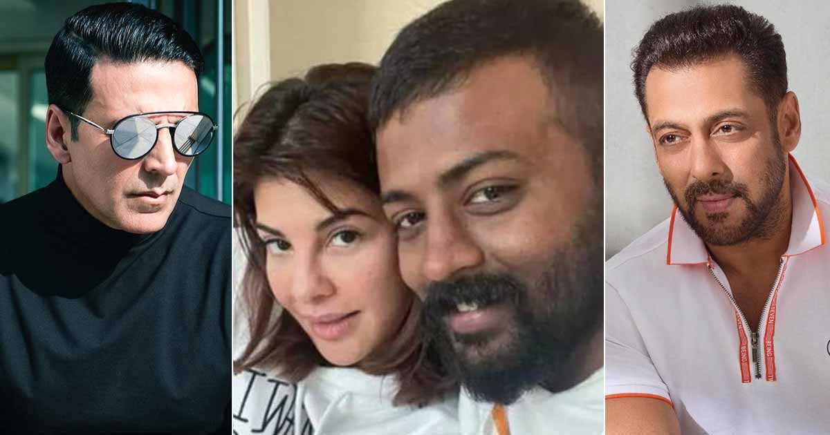Co-Stars Akshay Kumar, Salman Khan Warned Jacqueline Fernandes Against Sukesh Chandrashekhar?