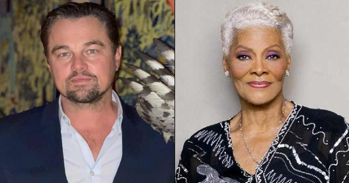 Dionne Warwick mocks DiCaprio's rumoured '25-year' dating rule