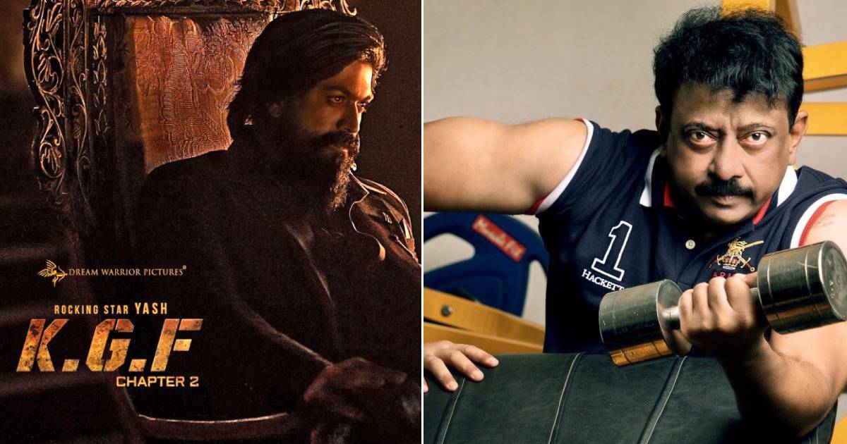 Ram Gopal Varma Claims Bollywood Didn't Like KGF 2 & Recalls A Big Director Saying: "I Couldn’t Go Beyond Half An Hour"