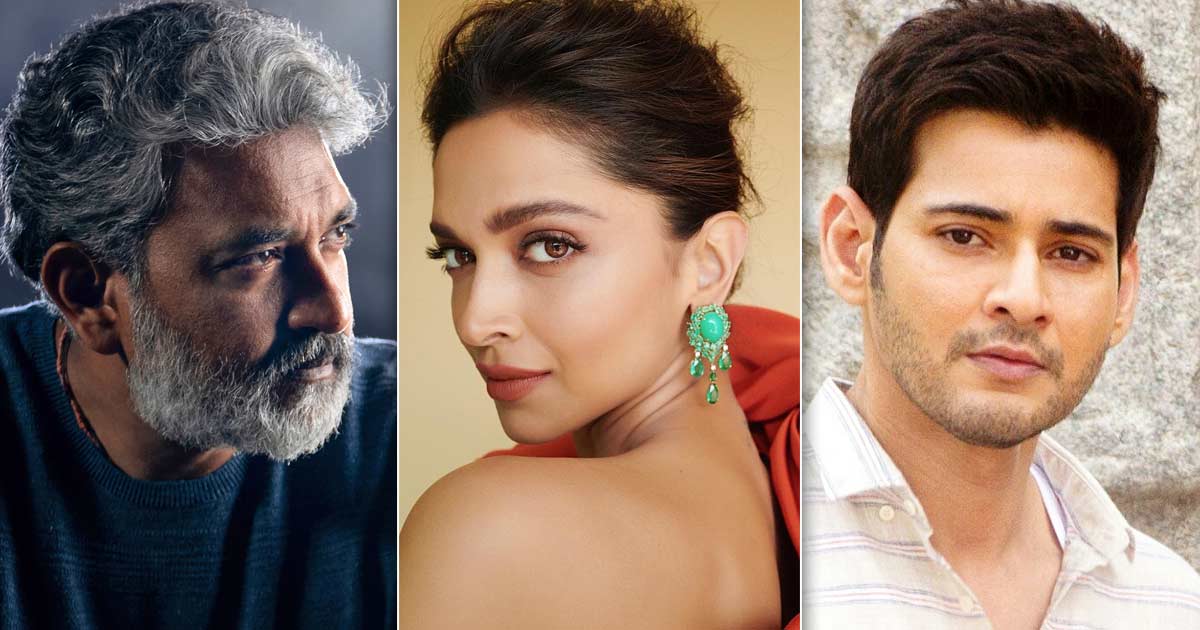 Deepika Padukone Is Leading The Race To Be Mahesh Babu's Heroine In SS  Rajamouli's Pan-India Biggie?