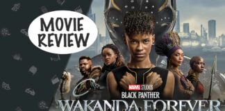 Black Panther: Wakanda Forever Movie Review