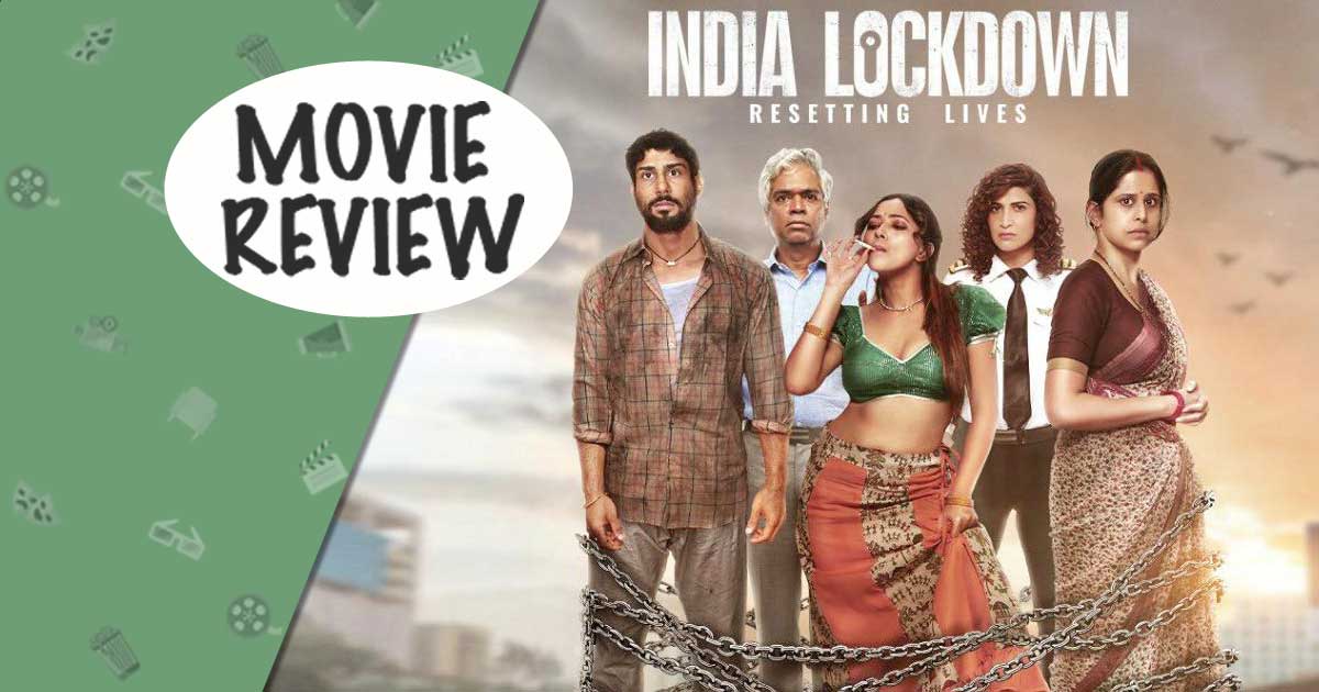 India Lockdown Review: Madhur Bhandarkar’s film reminds of lockdown when people are imprisoned in their homes