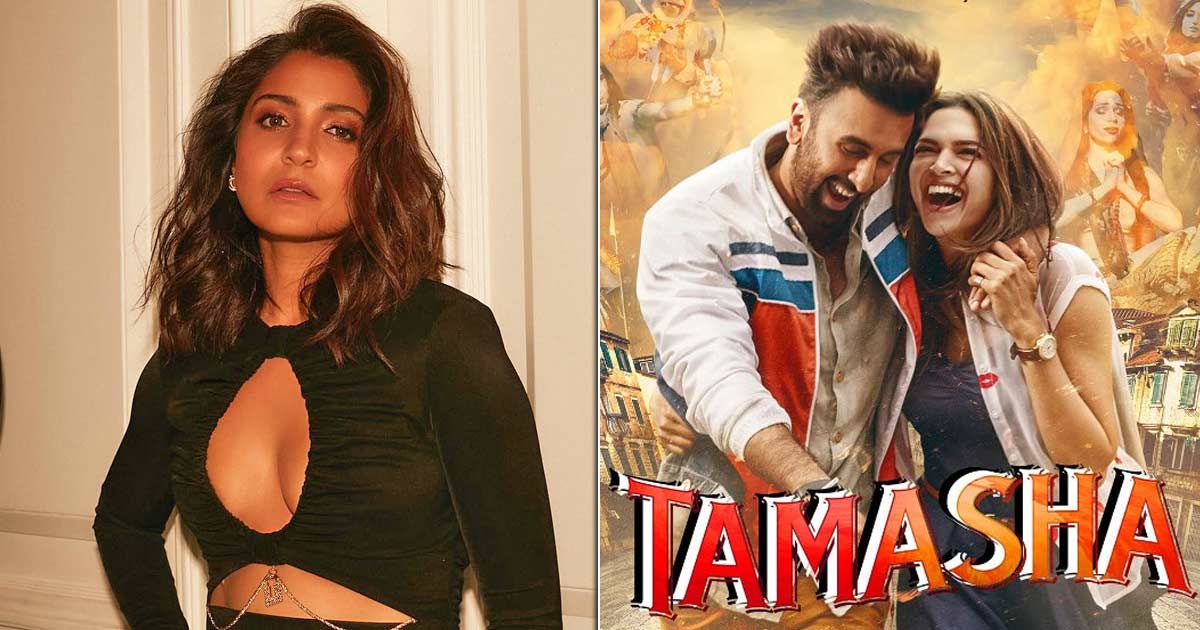 Once Anushka Sharma Revealed That She Turned Down Tamasha Because Of Ranbir Kapoor