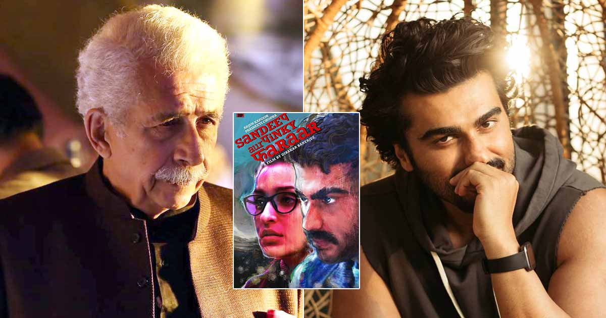 When Naseeruddin Shah praised Arjun's performance in 'Sandeep Aur Pinky Faraar'