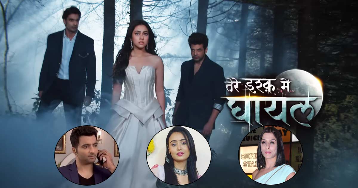 New Twists & Turns In COLORS’ ‘Tere Ishq Mein Ghayal’ As Shilpa Saklani, Nikhil Arya & Aditi Rawat Join The Show