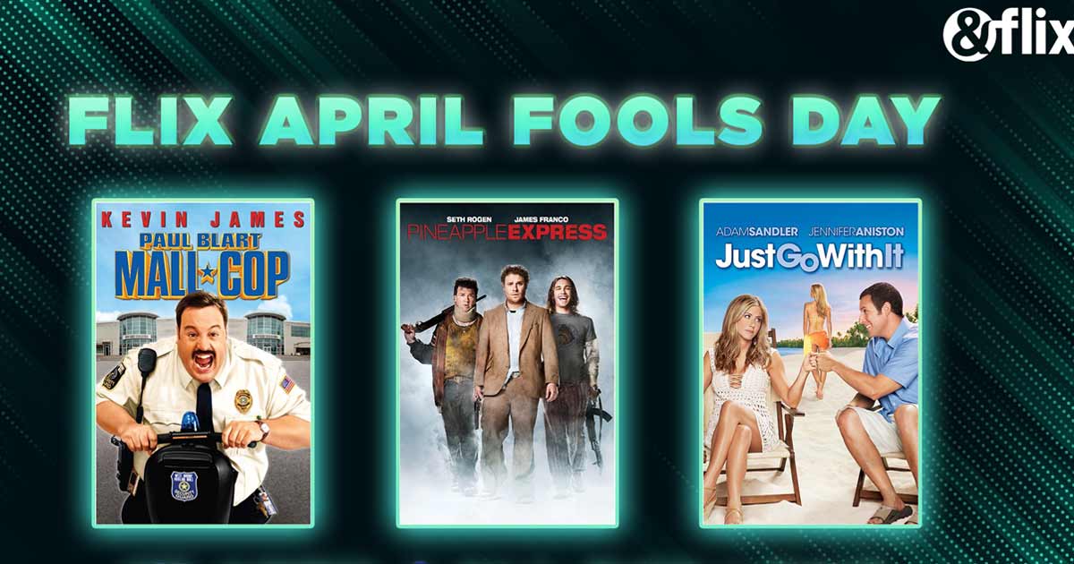 This year's April Fool's Day enjoy binge-worthy sitcoms on &flix