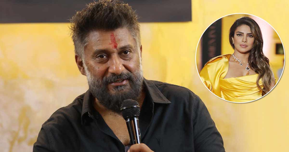 Vivek Agnihotri Comes In Support Of Priyanka Chopra On ‘Gang Of Bullies’ In Bollywood - Deets Inside