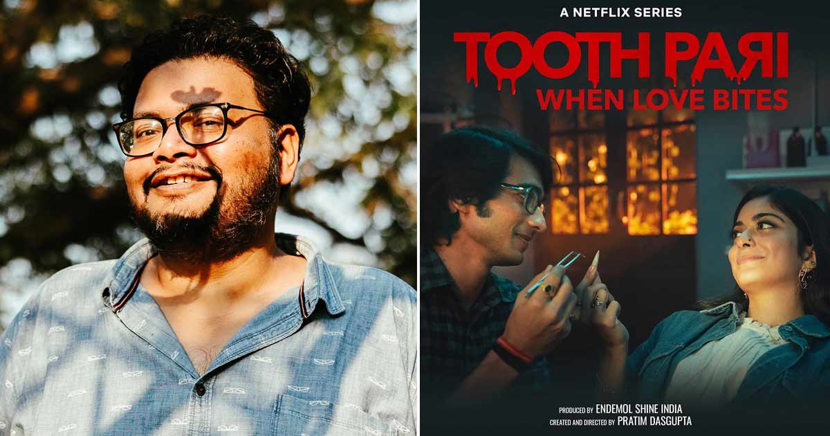 'Tooth Pari' creator Pratim D Gupta has Kolkata as a character in the series