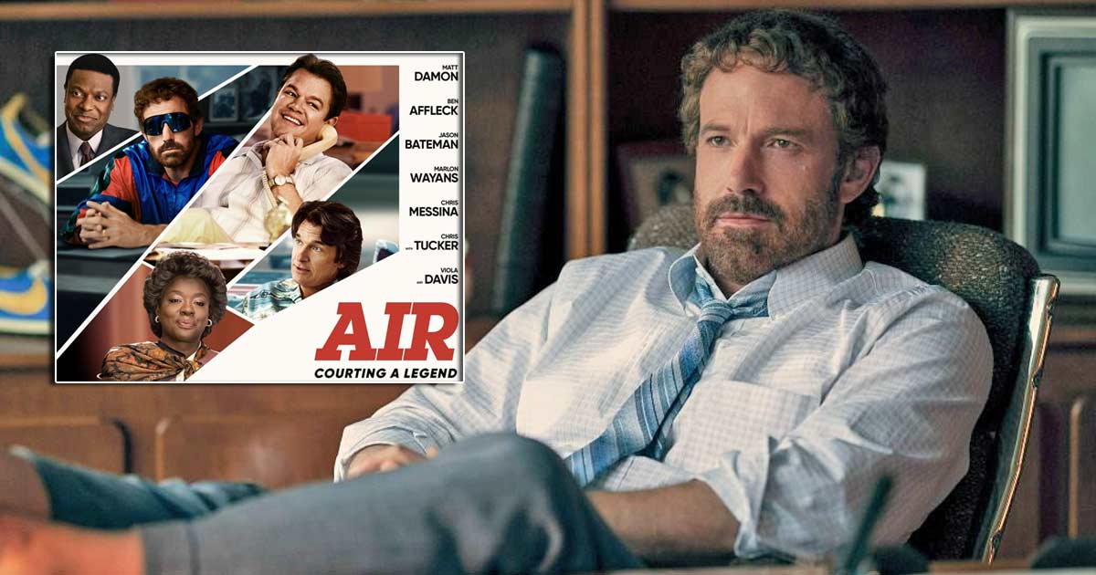 Ben Affleck Opens Up On His Biographical Drama AIR As It Reaches India, "Not Michael Jordan’s Story"