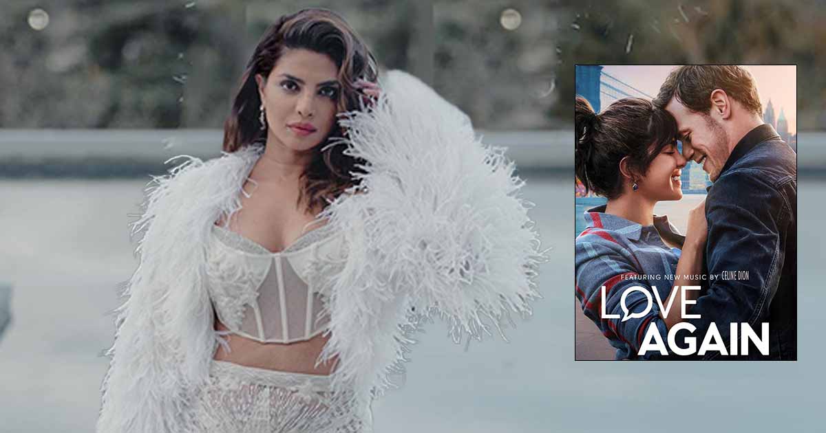 Priyanka Chopra describes filming 'Love Again' as terrifying experience