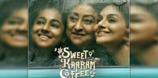 ‘Sweet Kaaram Coffee’ is about three women from different generations