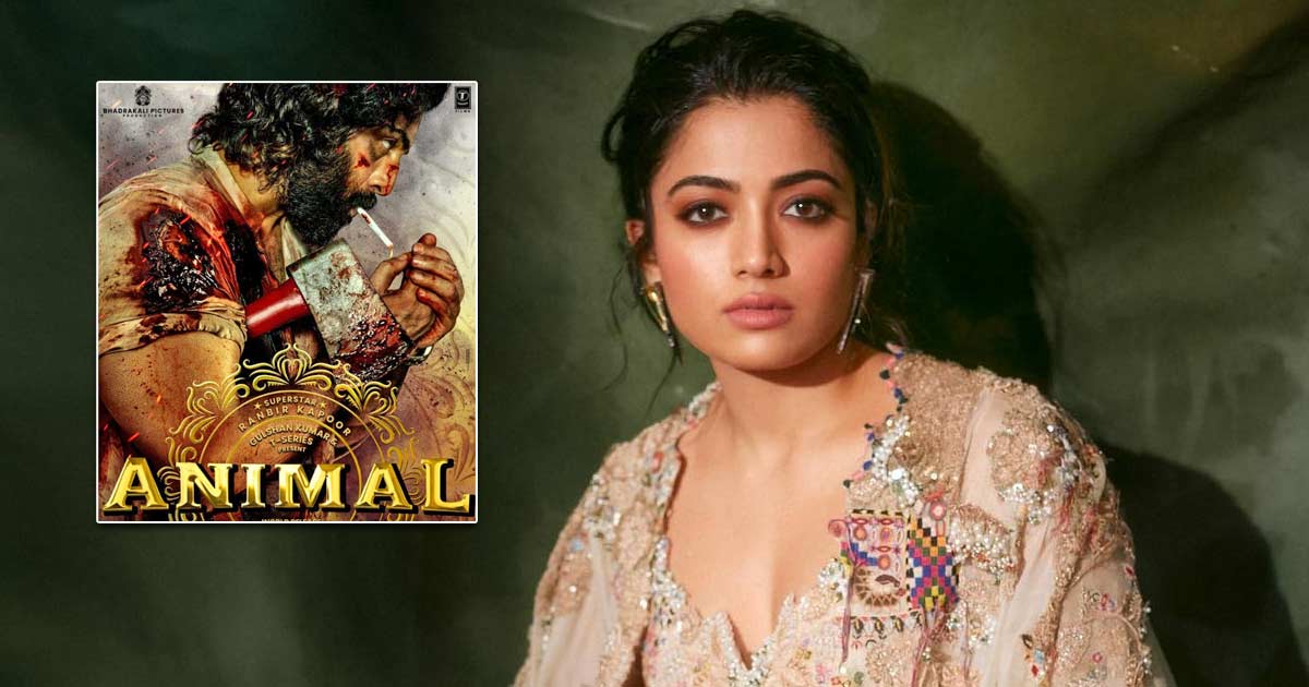 Rashmika on 'Animal': 'It's very different, something I'd have never imagined myself doing'