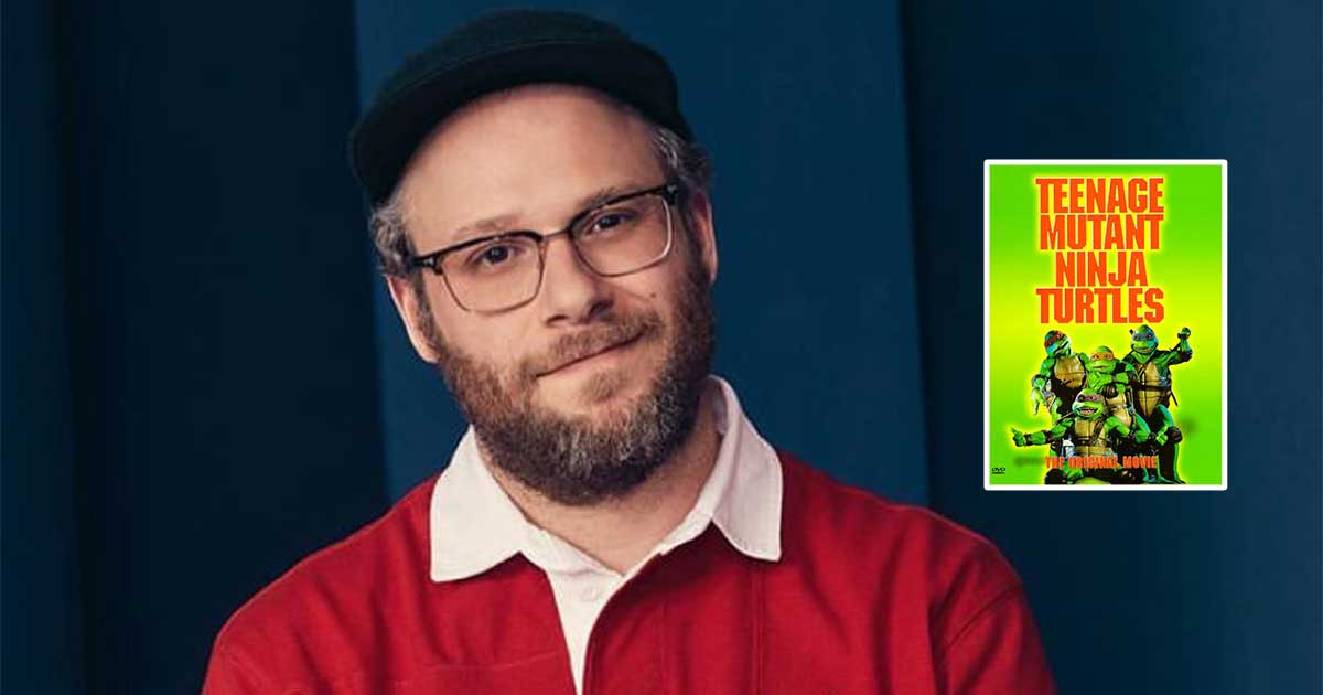 Seth Rogen talks about being a huge ‘Teenage Mutant Ninja Turtles’ fan since childhood