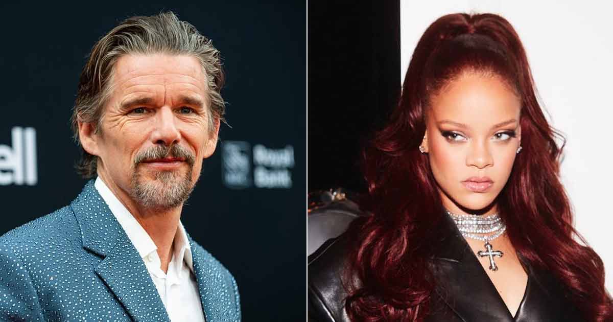 Ethan Hawke Addresses His Switching Seats With Son To Talk To Rihanna Says "I've Been Caught By The Paparazzi Openly Flirting" Netizens Reacting To It Say "He Got His Chance & He Used It We're Proud Of You Bro"
