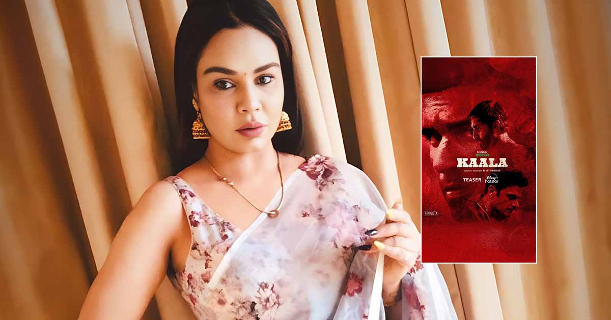 Kavitta Verma reveals 'Kaala' came to her during a 'low phase' of life