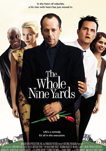 The Whole Nine Yards