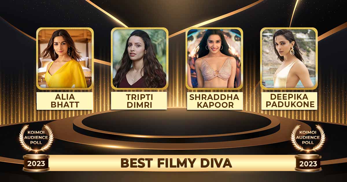 Koimoi Audience Poll 2023: Alia Bhatt's, Tripti Dimri, Shraddha Kapoor, Or Deepika Padukone - Vote For The Best Filmy Diva!