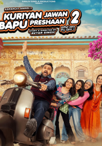 Kuriyan Jawan Bapu Preshaan 2