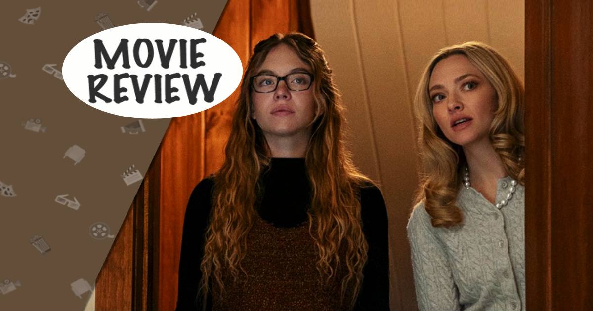 Sydney Sweeney & Amanda Seyfried Lead A Guilty-Pleasure Sexy Thriller That Doesn’t Care What You Think!
