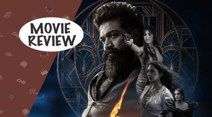 Toxic Movie Review: Yash Delivers The Classiest Mass Cinema In A True Blue Masala Film Which Stumbles While Building The Massiest Classy Climax! Toxic Movie Review: Yash Delivers The Classiest Mass Cinema In A True Blue Masala Film!